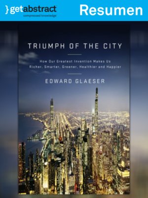 cover image of El triunfo de las ciudades (resumen)
